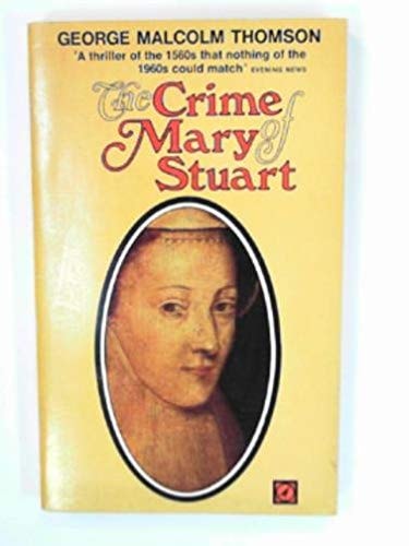 The crime of Mary Stuart
