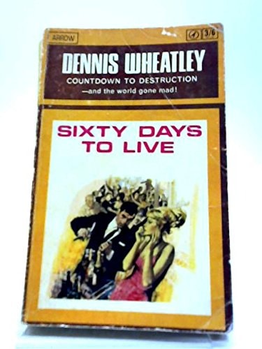 Sixty days to live