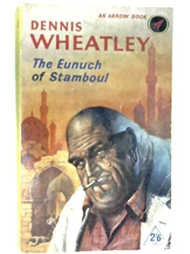 The Eunuch of Stamboul