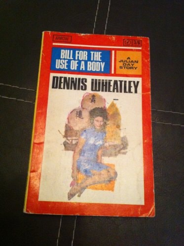 Bill for the Use of a Body