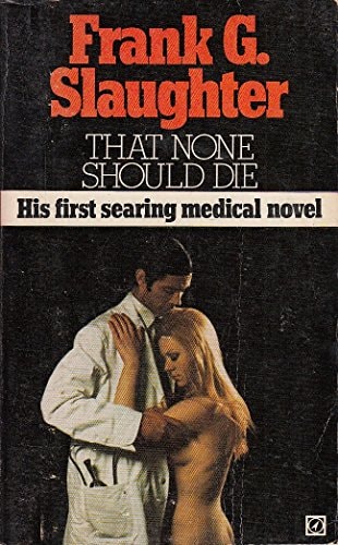 That None Should Die