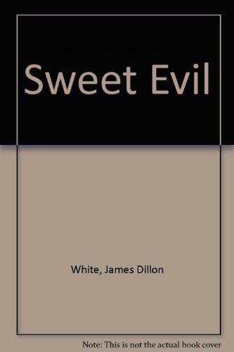 Sweet Evil