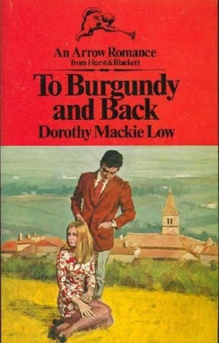 To Burgundy and back (An Arrow romance)
