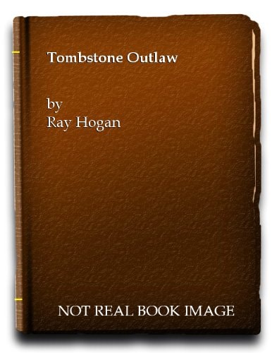 Tombstone Outlaw