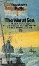 Freedom's Battle: The War at Sea