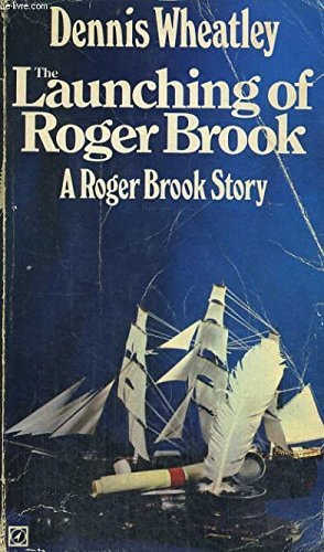 The Launching Of Roger Brook
