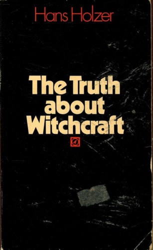 The Truth About Witchcraft