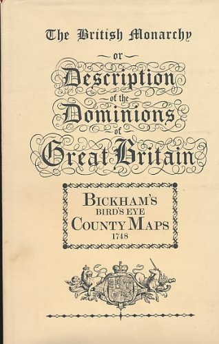The British monarchy or a new chorographical description of all the dominions subject to the King of Great britain