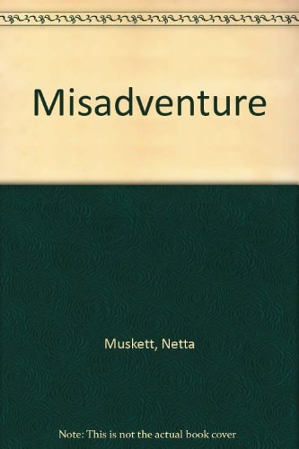 Misadventure