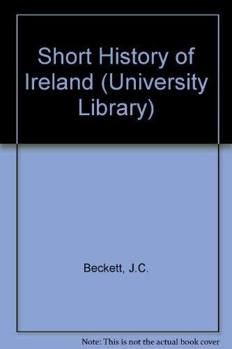Short History of Ireland (Univ. Lib.)