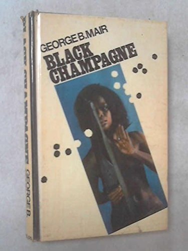 Black Champagne A David Grant Story
