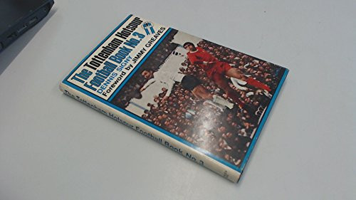 The Tottenham Hotspur Football Book