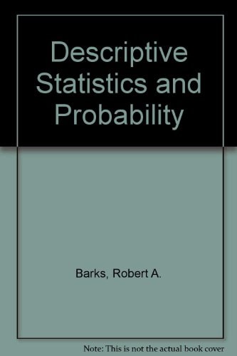 Descriptive statistics and probability theory