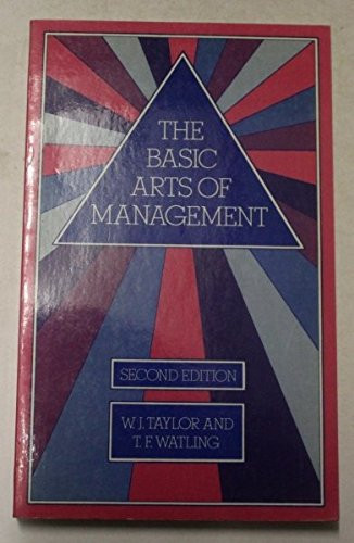 The Basic Arts of Management