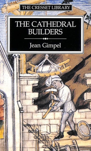 The Cathedral Builders
