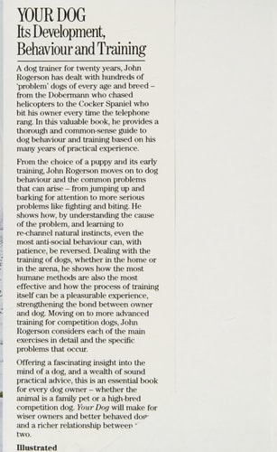 Your Dog Its Development, Behaviour and Training