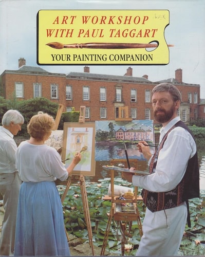 Art Workshop with Paul Taggart Your Painting Companion