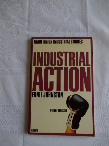 Industrial action (Trade union industrial studies)