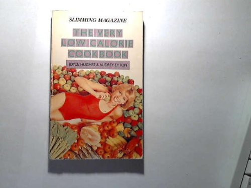 The Very Low Calorie Cookbook
