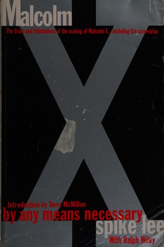 By Any Means Necessary: Malcolm X