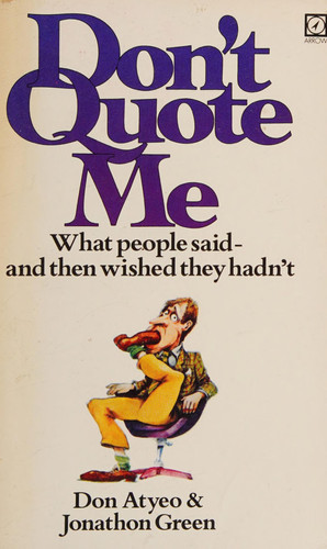 Don't Quote Me