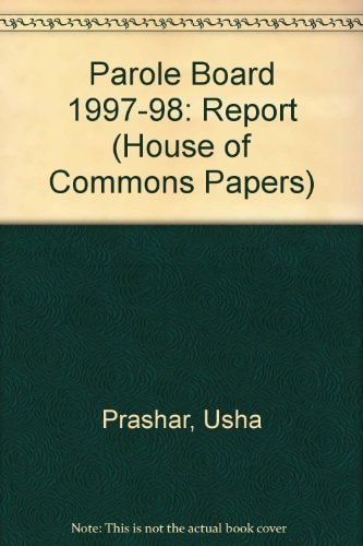 Report of the Parole Board for 1997-98