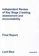 Independent Review of Key Stage 2 Testing, Assessment and Accountability Final Report