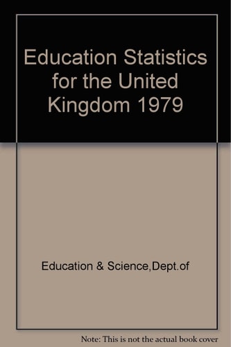 Education Statistics for the United Kingdom, 1979
