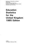 Education Statistics for the United Kingdom 1985 edition