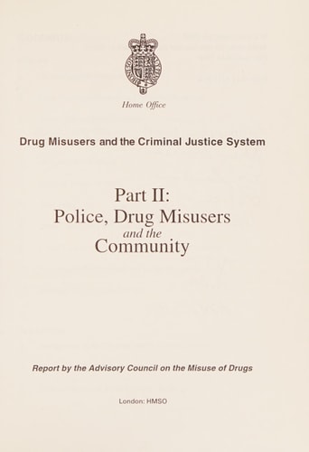 Drug Misusers and the Criminal Justice System