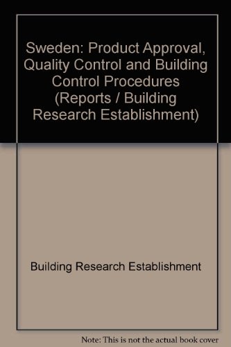 Sweden Product Approval, Quality Control and Building Control Procedures