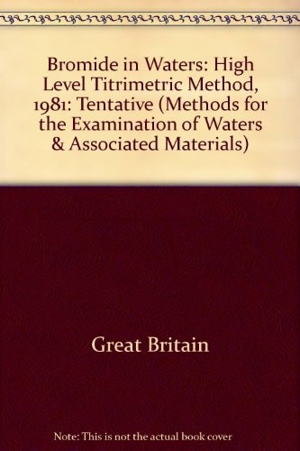 Bromide in Waters: High Level Titrimetric Method