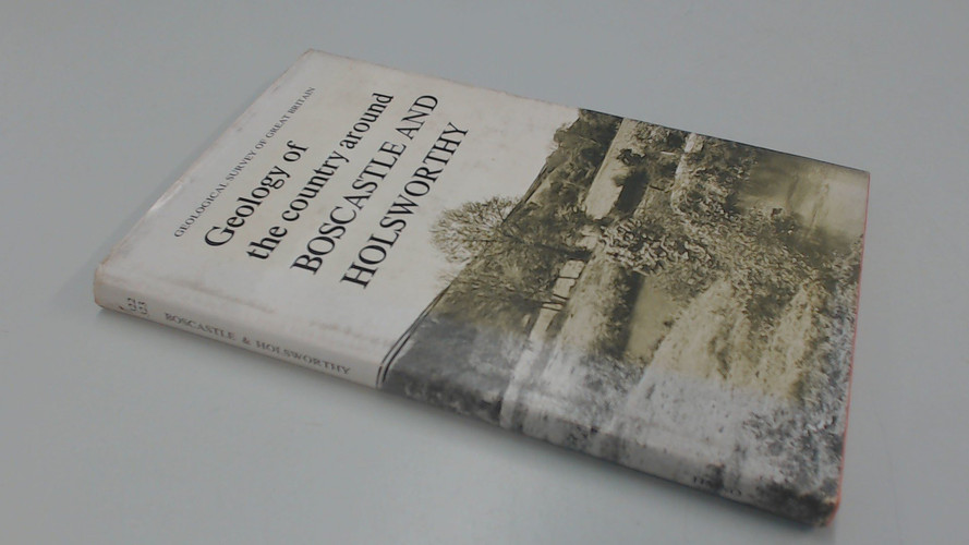 Geology of the country around Boscastle and Holsworthy, (Memoirs of the Geological Survey of Great Britain)