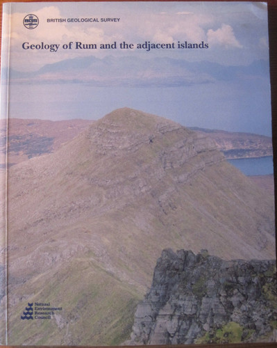 Geology of Rhum and the Adjacent Islands (Geological Memoirs & Sheet Explanations (Scotland))