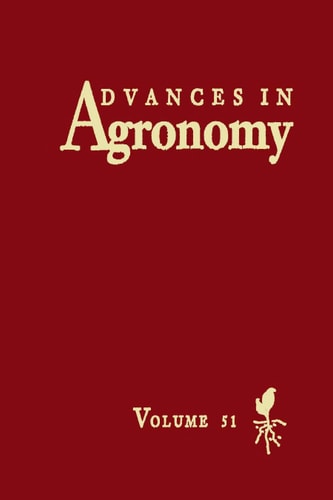 Advances in Agronomy: Volume 51
