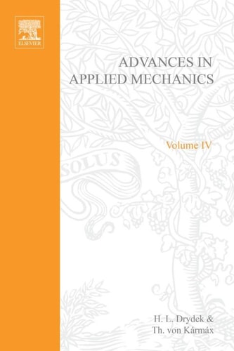 Advances in Applied Mechanics: Volume 4