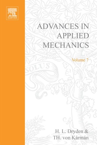 Advances in Applied Mechanics: Volume 7