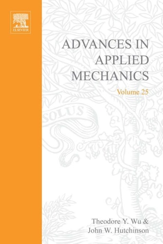 Advances in Applied Mechanics: Volume 25