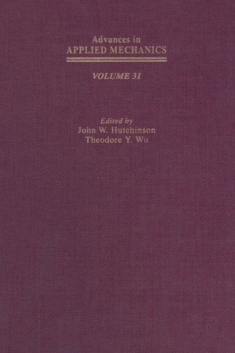 Advances in Applied Mechanics: Volume 31