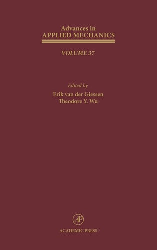 Advances in Applied Mechanics: Volume 37