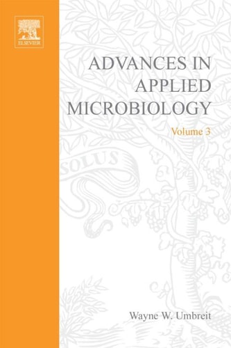Advances in Applied Microbiology: Volume 3