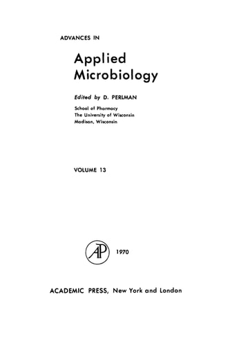 Advances in Applied Microbiology: Volume 13