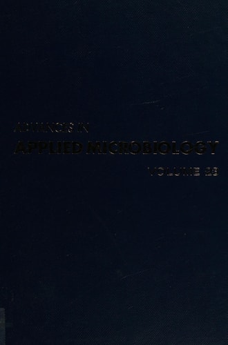Advances in Applied Microbiology: Volume 23