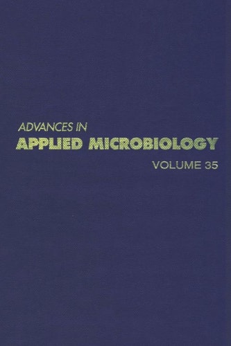 Advances in Applied Microbiology: Volume 35