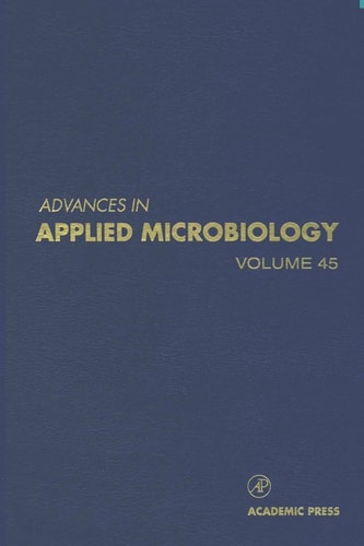 Advances in Applied Microbiology: Volume 45