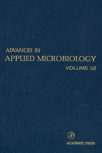 Advances in Applied Microbiology: Volume 52