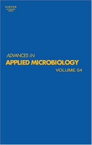 Advances in Applied Microbiology: Volume 54