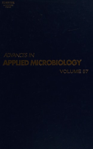 Advances in Applied Microbiology: Volume 57
