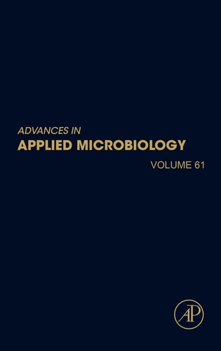 Advances in Applied Microbiology: Volume 61