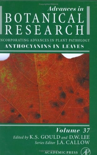 Anthocyanins in Leaves: Advances in Botanical Research, Volume 37